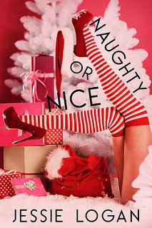 Naughty or Nice by Jessie Logan